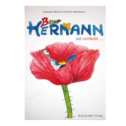 Bauer Hermann ist verliebt...
